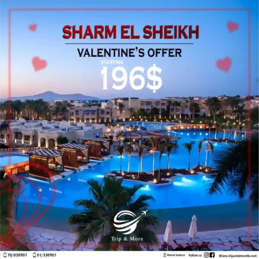 "Give your LOVER the gift of TRAVEL " VALENTINE'S OFFERS to sharm.el sheikh starting 196$ 4 days / 3 nights For reservation and more info Contact us @tripandmore_leb 00961 70 838901 00961 1 338901 Your travel agency in lebanon